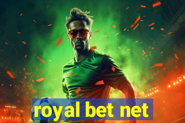 royal bet net